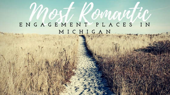 Top 10 Romantic Places to Propose in West Michigan