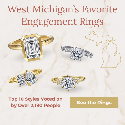 West Michigan’s Favorite Engagement Rings – Top 10 Styles Voted on by Over 2,190 People